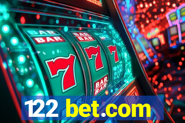 122 bet.com